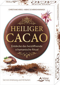 Vorderes Coverbild Heiliger Cacao - Entdecke das herzöffnende schamanische Ritual