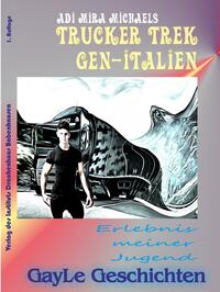 Vorderes Coverbild Trucker Trek gen-Italien