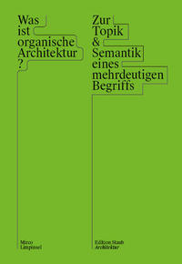 Vorderes Coverbild Was ist organische Architektur?