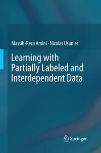 Vorderes Coverbild Learning with Partially Labeled and Interdependent Data