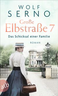 Vorderes Coverbild Große Elbstraße 7 – Das Schicksal einer Familie