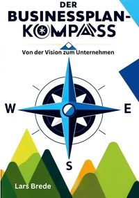Vorderes Coverbild Der Businessplan-Kompass