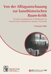 Vorderes Coverbild Von der Alltagsanschauung zur kunsthistorischen Raum-Kritik