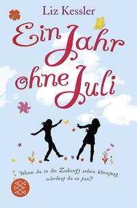 Vorderes Coverbild Ein Jahr ohne Juli