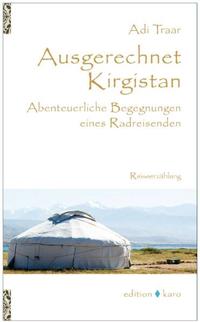 Vorderes Coverbild Ausgerechnet Kirgistan