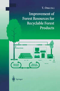 Vorderes Coverbild Improvement of Forest Resources for Recyclable Forest Products