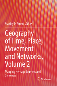 Vorderes Coverbild Geography of Time, Place, Movement and Networks, Volume 2