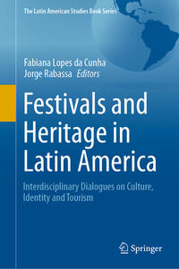 Vorderes Coverbild Festivals and Heritage in Latin America