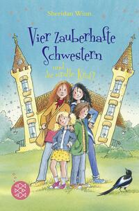 Vorderes Coverbild Vier zauberhafte Schwestern und die uralte Kraft