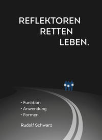 Vorderes Coverbild Reflektoren retten Leben.