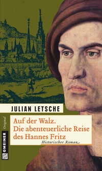 Vorderes Coverbild Auf der Walz. Die abenteuerliche Reise des Hannes