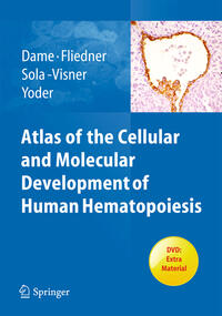 Vorderes Coverbild Atlas of the Cellular and Molecular Development of Human Hematopoiesis