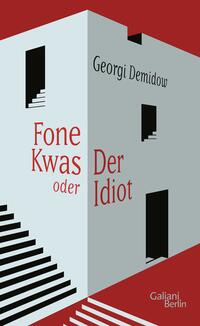 Vorderes Coverbild Fone Kwas oder Der Idiot