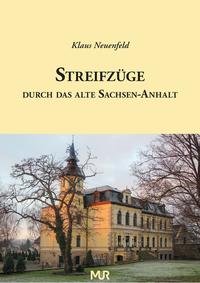 Vorderes Coverbild Streifzüge durch das alte Sachsen-Anhalt