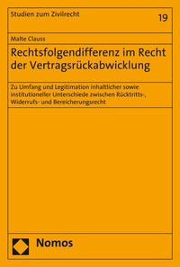 Vorderes Coverbild Rechtsfolgendifferenz im Recht der Vertragsrückabwicklung