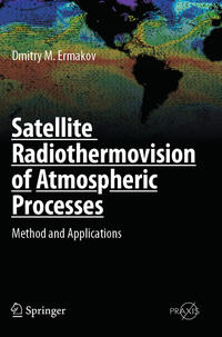 Vorderes Coverbild Satellite Radiothermovision of Atmospheric Processes