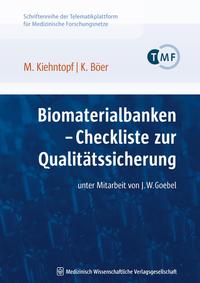 Vorderes Coverbild (hohe Qualität) Biomaterialbanken – Checkliste zur Qualitätssicherung