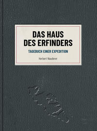 Vorderes Coverbild Herbert Nauderer - Das Haus des Erfinders