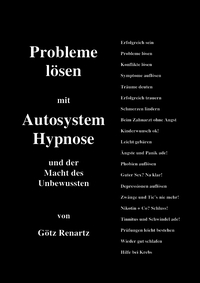 Vorderes Coverbild Probleme lösen mit Autosystemhypnose und der Macht des Unbewussten