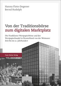 Vorderes Coverbild Von der Traditionsbörse zum digitalen Marktplatz