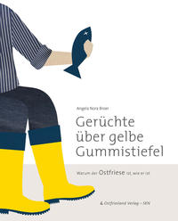 Vorderes Coverbild Gerüchte über gelbe Gummistiefel