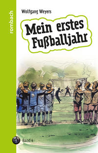 Vorderes Coverbild Mein erstes Fußballjahr