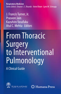 Vorderes Coverbild From Thoracic Surgery to Interventional Pulmonology