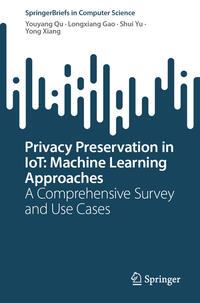 Vorderes Coverbild Privacy Preservation in IoT: Machine Learning Approaches