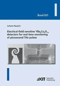 Vorderes Coverbild Electrical-field sensitive YBa2Cu3O7?? detectors for real-time monitoring of picosecond THz pulses