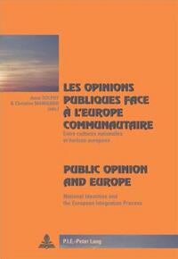 Vorderes Coverbild Les opinions publiques face à l’Europe communautaire- Public Opinion and Europe