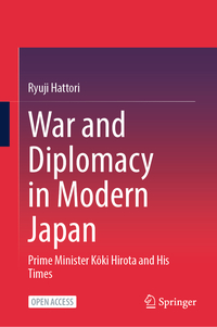 Vorderes Coverbild War and Diplomacy in Modern Japan