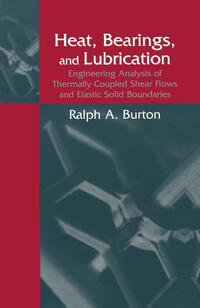 Vorderes Coverbild Heat, Bearings, and Lubrication