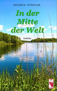 Vorderes Coverbild In der Mitte der Welt