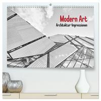 Vorderes Coverbild Modern Art. Architektur-Impressionen (hochwertiger Premium Wandkalender 2025 DIN A2 quer), Kunstdruck in Hochglanz
