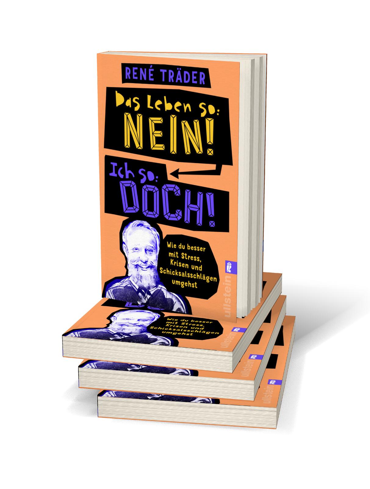 Beispielinhalt (Bild) Das Leben so: nein! Ich so: doch!