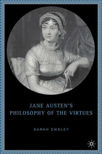 Vorderes Coverbild Jane Austen’s Philosophy of the Virtues