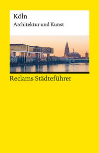 Vorderes Coverbild Reclams Städteführer Köln. Architektur und Kunst