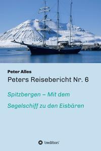 Vorderes Coverbild Peters Reisebericht Nr. 6