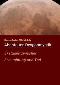 Vorderes Coverbild Abenteuer Drogenmystik