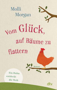Vorderes Coverbild Vom Glück, auf Bäume zu flattern