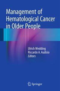 Vorderes Coverbild Management of Hematological Cancer in Older People