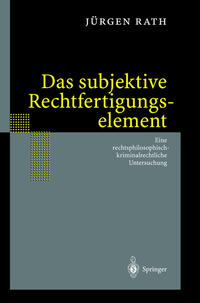 Vorderes Coverbild Das subjektive Rechtfertigungselement