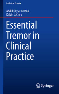 Vorderes Coverbild Essential Tremor in Clinical Practice