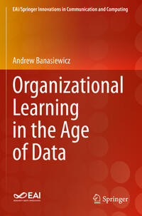 Vorderes Coverbild Organizational Learning in the Age of Data
