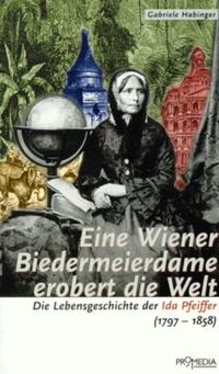 Vorderes Coverbild Eine Wiener Biedermeierdame erobert die Welt