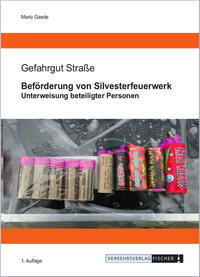 Vorderes Coverbild Beförderung von Silvesterfeuerwerk
