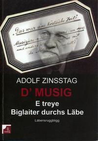 Vorderes Coverbild D'Musig E treye Biglaiter durchs Läbe