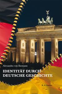 Vorderes Coverbild Identität durch deutsche Geschichte