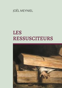 Vorderes Coverbild Les ressusciteurs