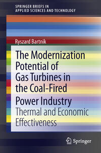 Vorderes Coverbild The Modernization Potential of Gas Turbines in the Coal-Fired Power Industry